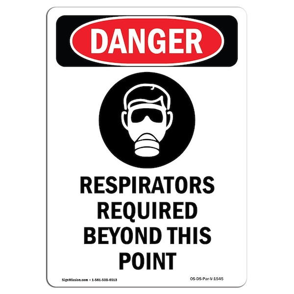 OSHA Danger Sign, Respirators Required, 14in X 10in Aluminum, 10" W, 14" H, Portrait